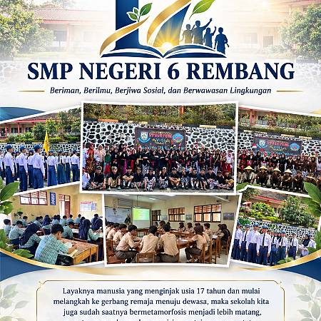 Metamorfosis Menuju Kedewasaan: SMP Negeri 6 Rembang Rayakan HUT ke-17